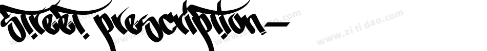 street prescription字体转换